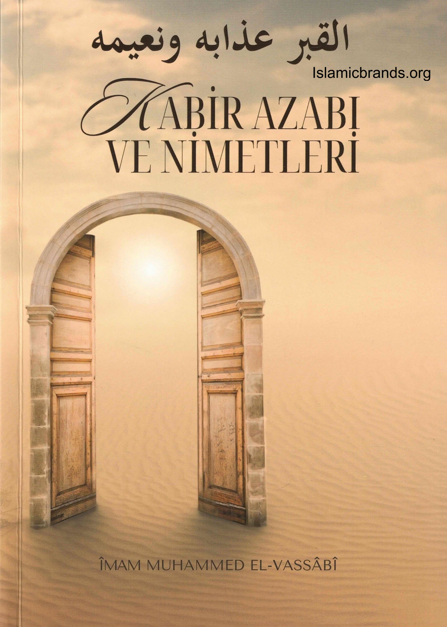 Kabir Azabı ve Nimetleri (Turkish Language) | Imam Muhammed Al-Vassabi-islamicbrands