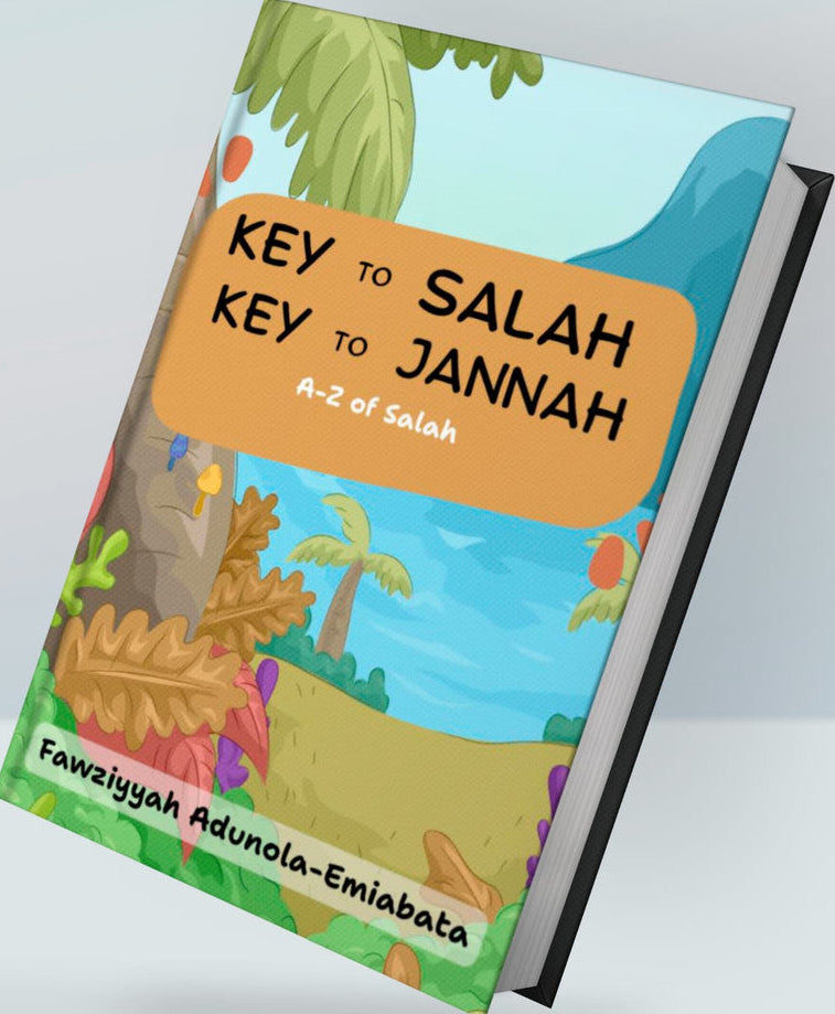 Key to Salah, Key to Jannah – Step-by-Step Islamic Prayer Guide Book-islamicbrands.org