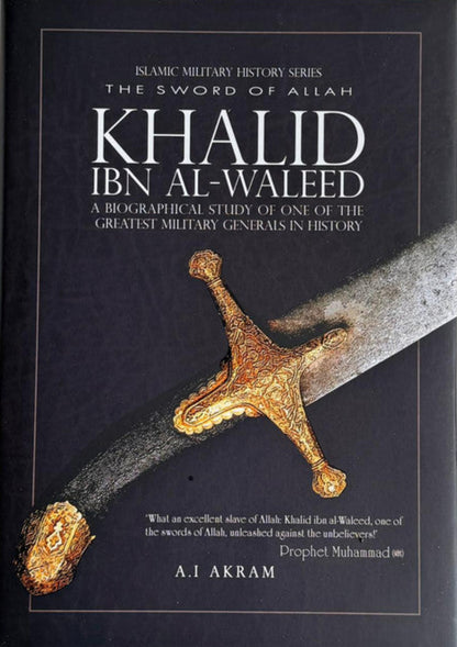 Khalid Ibn Al-Waleed Collection – Muslim Conquests of Persia, Egypt & North Africa | Islamic History Book-islamicbrands