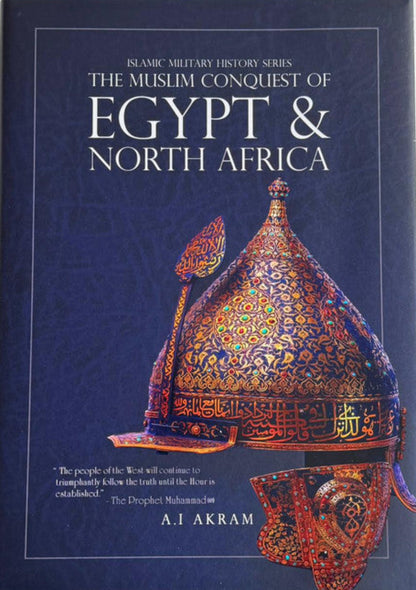 Khalid Ibn Al-Waleed Collection – Muslim Conquests of Persia, Egypt & North Africa | Islamic History Book-islamicbrands