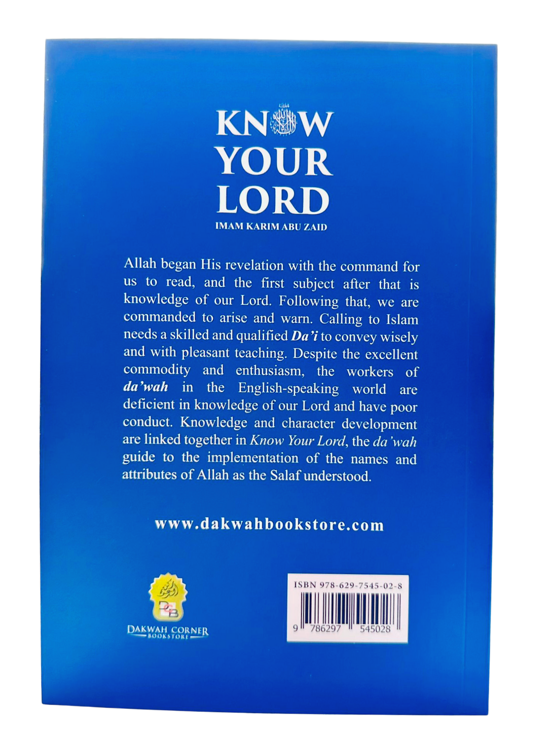 Know Your Lord the One and Only By Imam Karim Abu Zaid