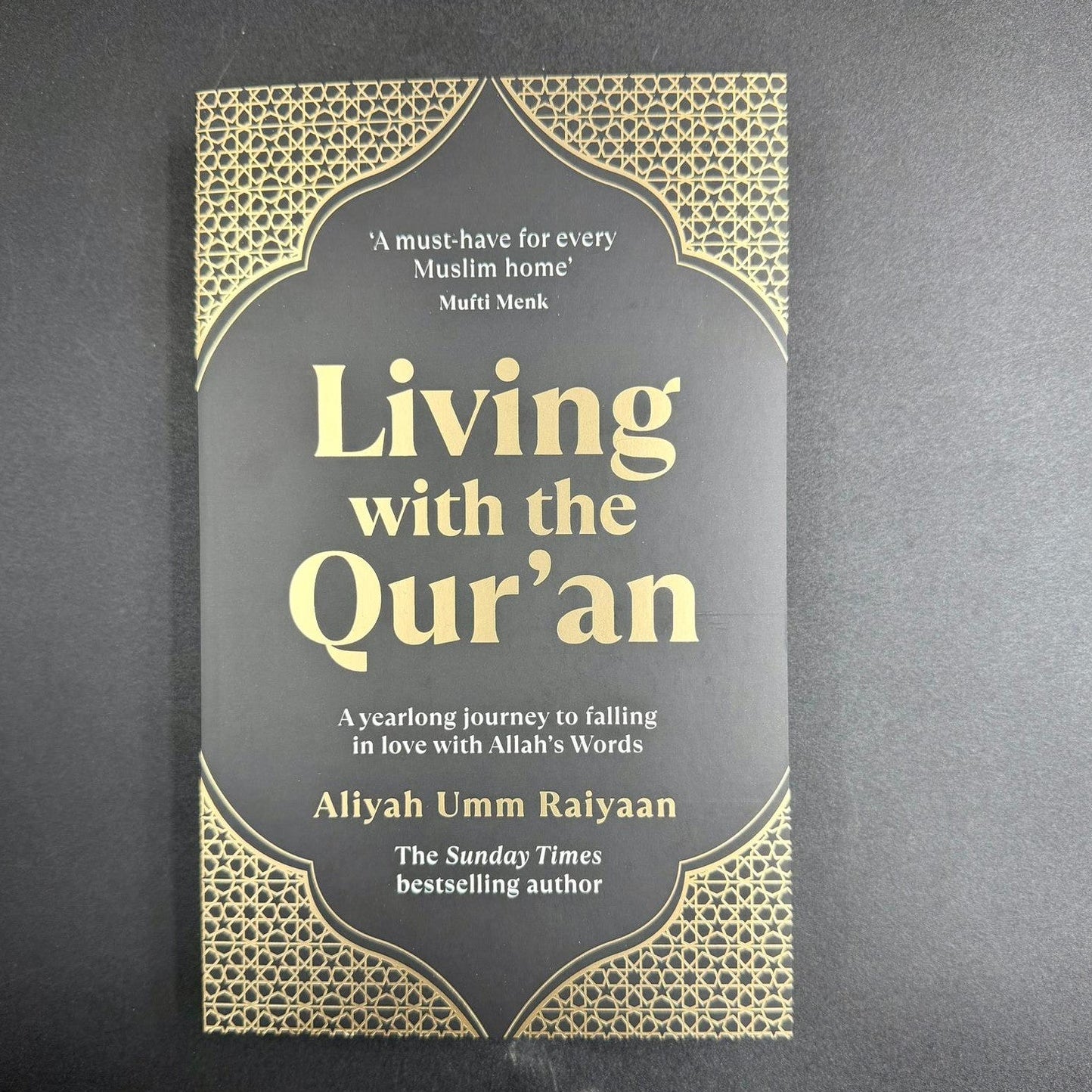 Living with the Qur’an – A Must-Have for Every Muslim Home by Mufti Menk | Islamic Guidance Book 1