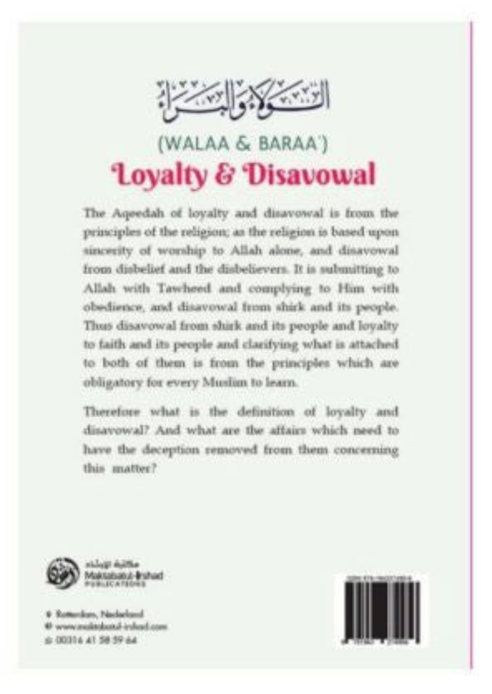 Loyalty & Disavowal in Islam (Al-Walā’ wal-Barā’) by Shaykh Muhammad ibn Umar – Islamic Belief Explained-Islamicbrands.org