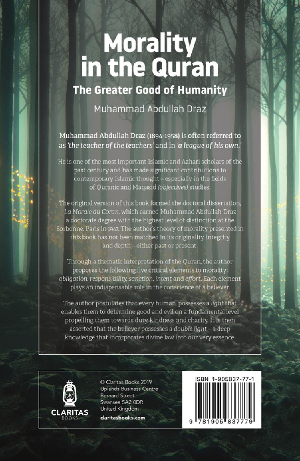 Morality in the Quran (The Greater Good of Humanity) by Muhammad Abdullah Draz
