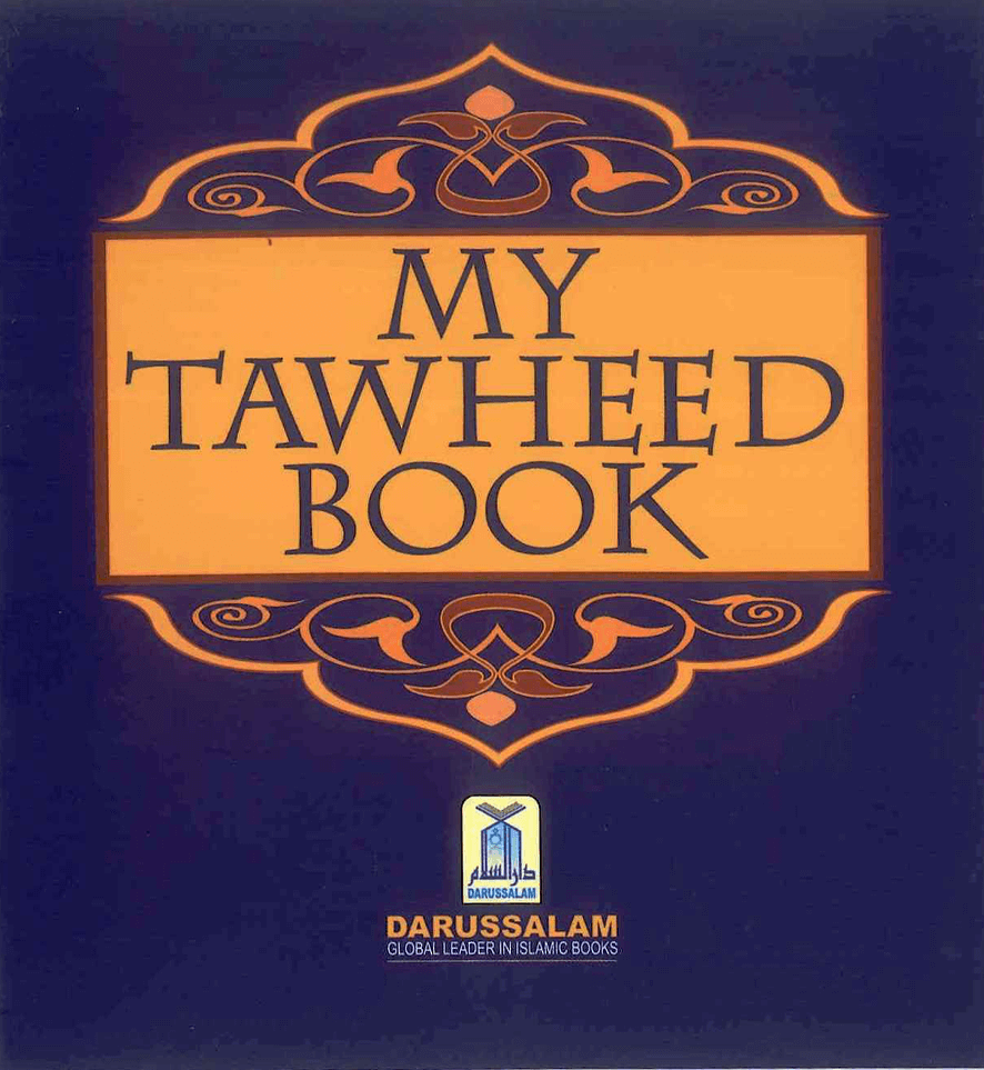 My Tawheed Book | Islamic Book for Children on the Oneness of Allah