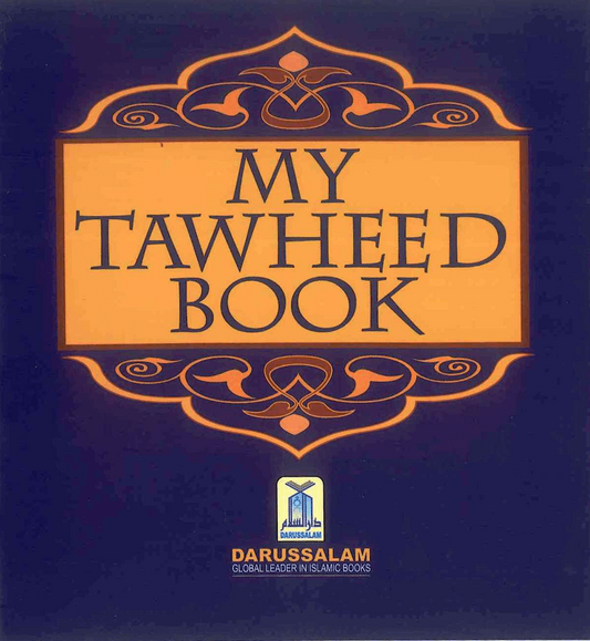 My Tawheed Book | Islamic Book for Children on the Oneness of Allah