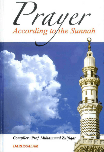 Prayer According to the Sunnah – Complete Guide to Salah Based on Quran & Sunnah-Islamicbrands