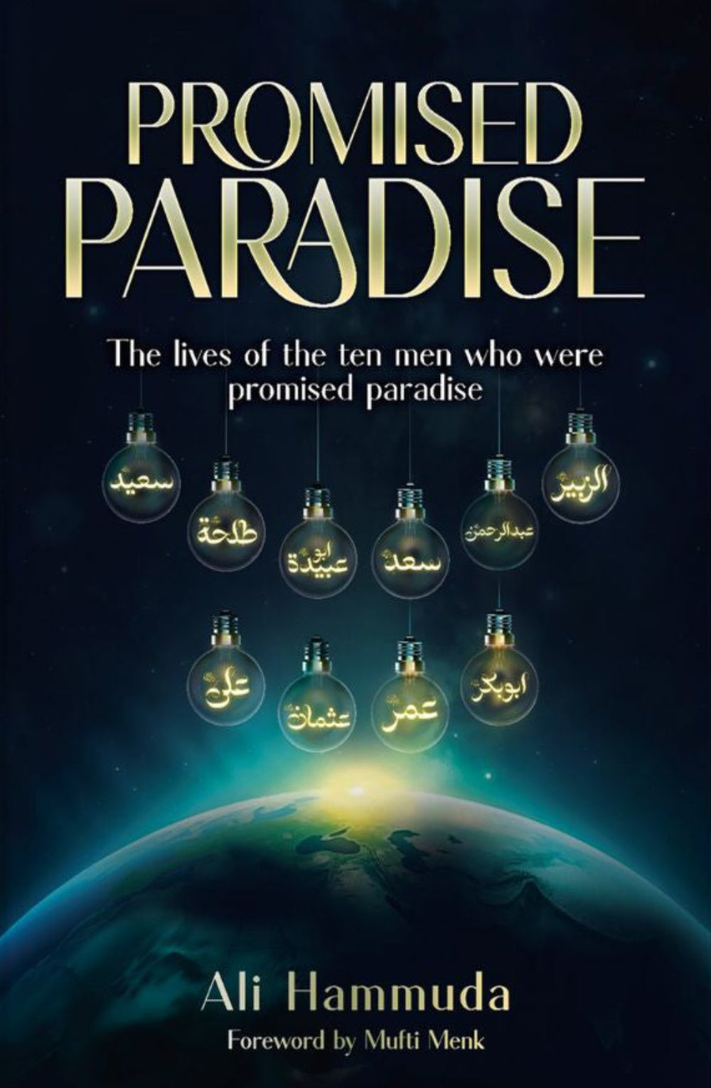 Promised Paradise – Stories of the Ten Companions Promised Jannah by Ali Hammuda-islamicbrands