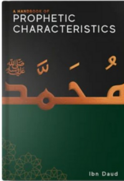Prophetic Characteristics & The Tracing Qur’an 1