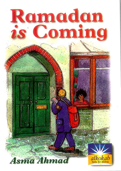 Ramadan Is Coming – Islamic Children’s Book By Asam Ahmad 1