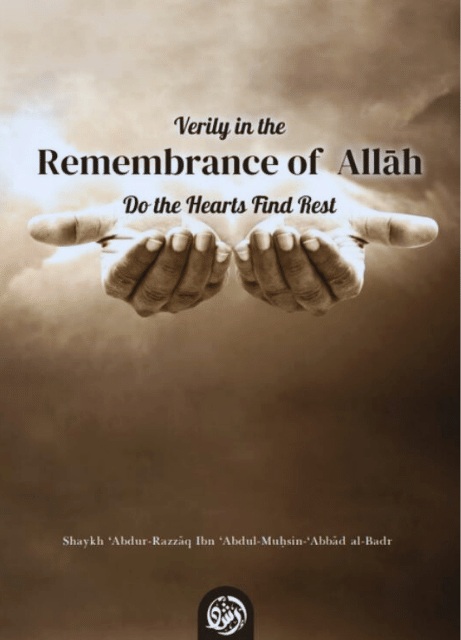 Rememberance of Allah by Shaykh Abdur Razzaq Al-Badr | Dhikr & Spirituality Book-islamicbrands