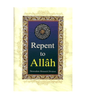 Repent To Allah By Abdul Malik Mujahid