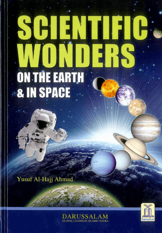 Scientific Wonders on the Earth & in Space – Quran and Modern Science Explained-Islamicbrands.org
