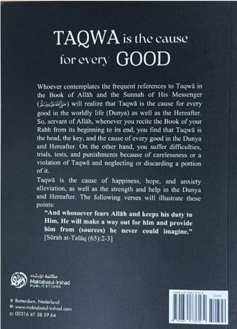 Taqwa Is the Cause for Every Good by Shaykh Abdul-Azeez Bin Baaz