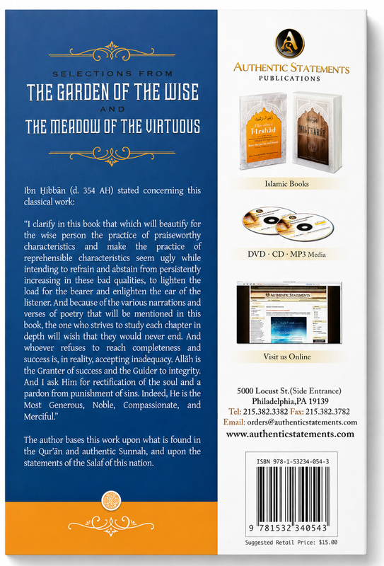 Selections from the Garden of the Wise and the Meadow of the Virtuous | Islamic Morals & Manners
