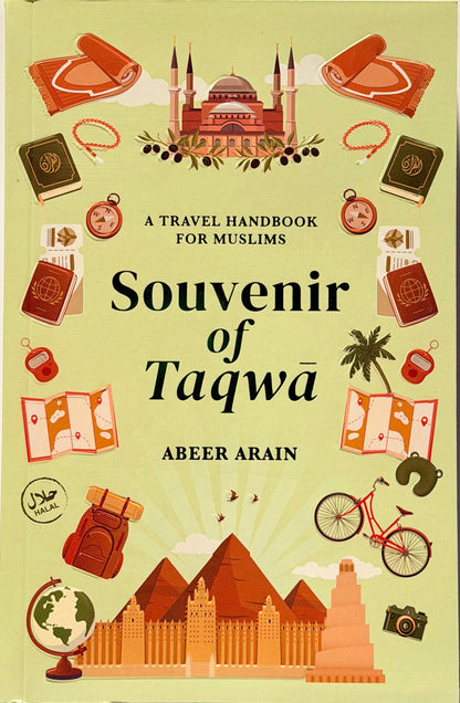 Souvenir of Taqwa – A Travel Handbook for Muslims | Islamic Guide for Safe & Faithful Journeys