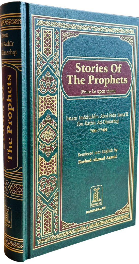 Stories of the Prophets | Authentic Islamic History of Prophets |Ibn Kathir
