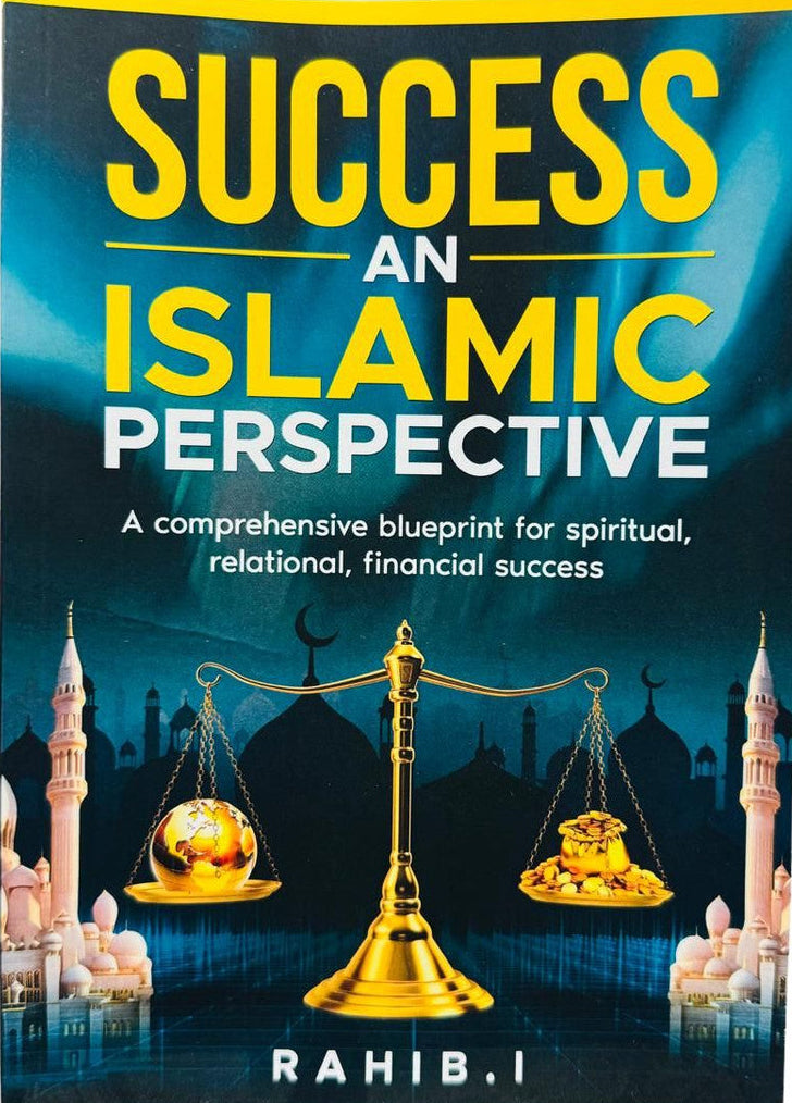 Success: An Islamic Perspective | Practical Guide to True Success in Islam-islamicbrands.org