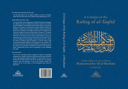 A Critique of the Ruling of al-Taqlid – Imam al-Shawkani | Islamic Jurisprudence & Following Evidence