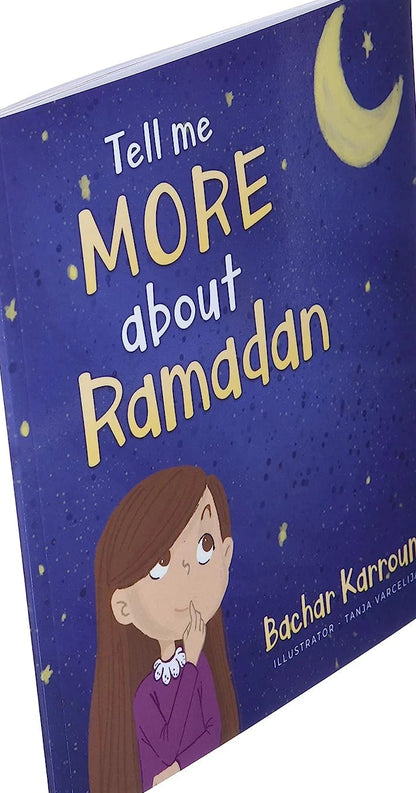 Tell Me More About Ramadan – A Beautiful Children’s Guide to Fasting, Faith & Islamic Values