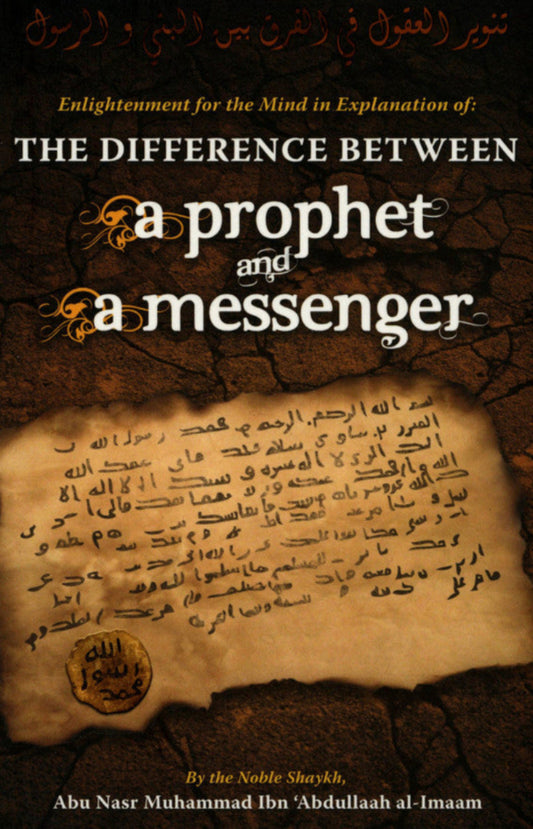 The Difference Between A Prophet And A Messenger