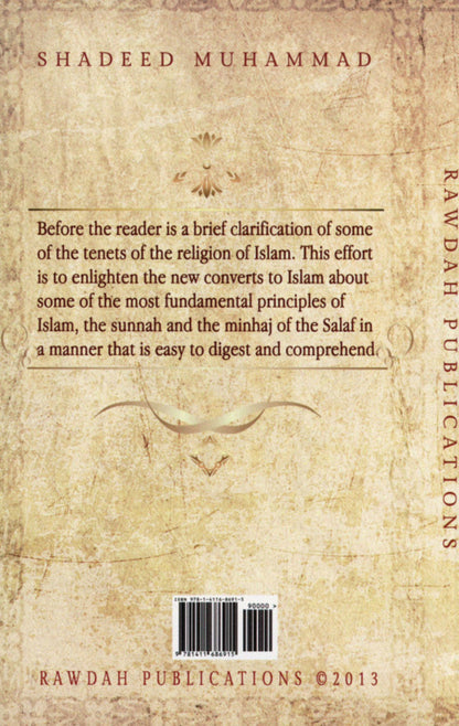 The Essential Matters Of Tawheed: For The New Muslim