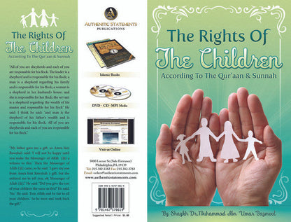 The Rights of the Children According to the Qur’an &amp; Sunnah | Islamic Parenting Guide by Dr. Muhammad ibn Umar Bazmool