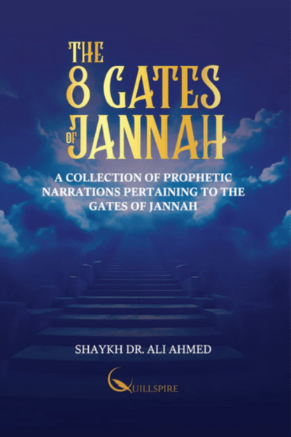 The 8 Gates of Jannah | Islamic Guide to Paradise and Righteous Deeds-islamicbrands.org