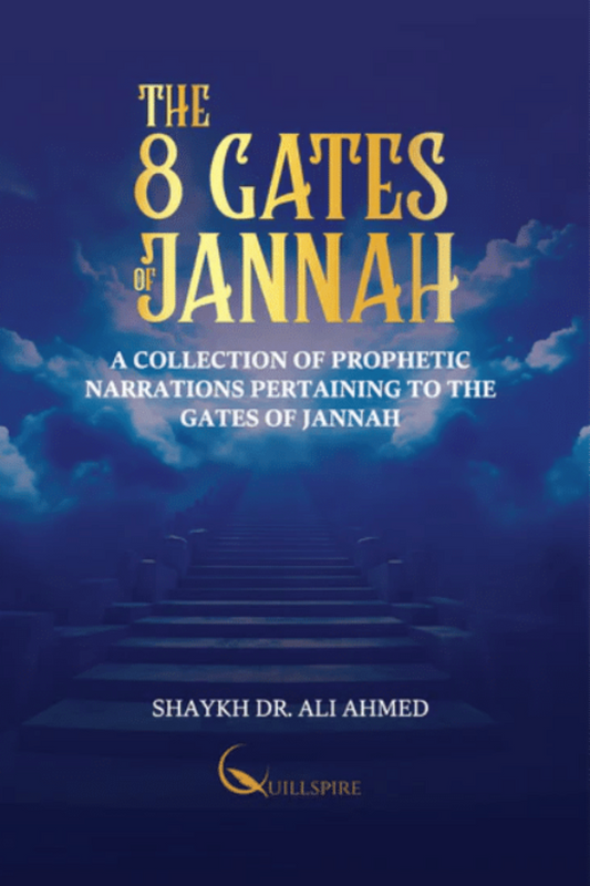 The 8 Gates of Jannah | Islamic Guide to Paradise and Righteous Deeds-islamicbrands.org