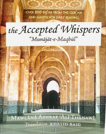 The Accepted Whispers by Munajat-e-Maqbul – English Translation | Pocket Size & A5 Size-islamicbrands