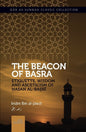 The Beacon of Basra by Dar as-Sunnah Publishers