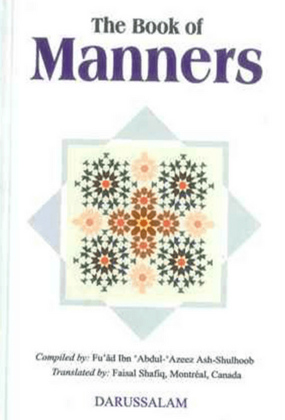 The Book of Manners – Islamic Etiquette & Character Guide-Islamicbrands.org
