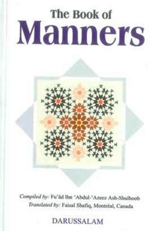 The Book of Manners – Islamic Etiquette & Character Guide-Islamicbrands.org