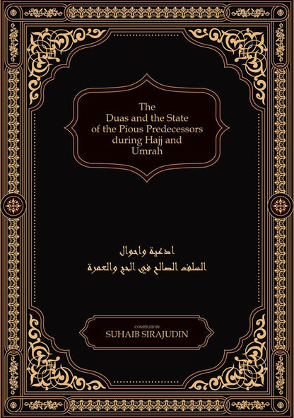The Duas and the State of the Pious Predecessors During Hajj and Umrah – Authentic Supplications & Spiritual Insights-islamicbrands.org
