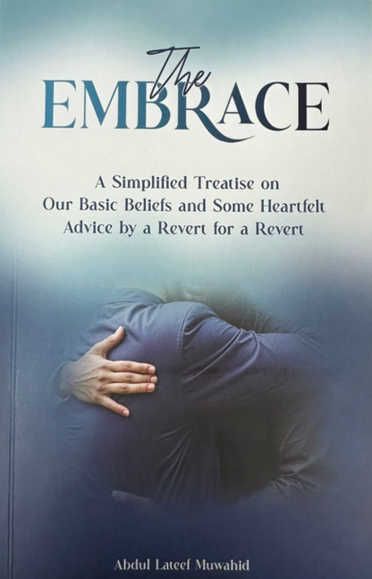 The Embrace – A Powerful Story of Faith, Transformation & Accepting Islam-Islamicbrands.org