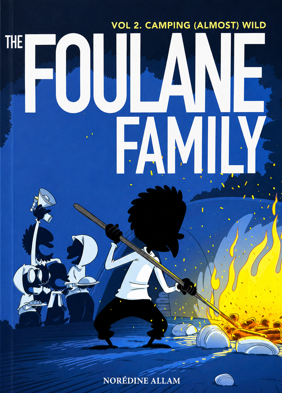 The Foulane Family Volume 2: Almost Wild Camping Adventure for Kids-islamicbrands.org