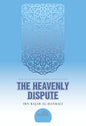 The Heavenly Dispute