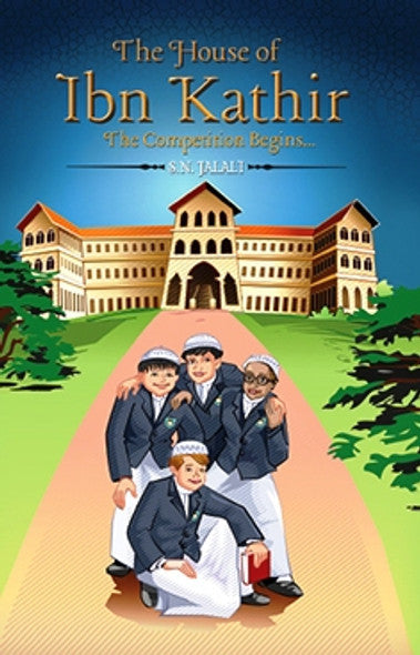 The House of Ibn Kathir Bundle (3 Books) | Islamic Adventure Stories by S.N. Jalali-islamicbrands
