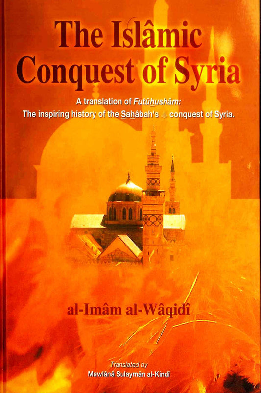 The Islamic Conquest of Syria Book | Early Islamic History by Al-Waqidi-islamicbrands