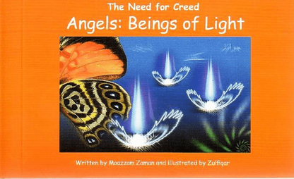 The Need for Creed: Angels – Beings of Light (Volume 2) | Islamic Aqeedah Children’s Book