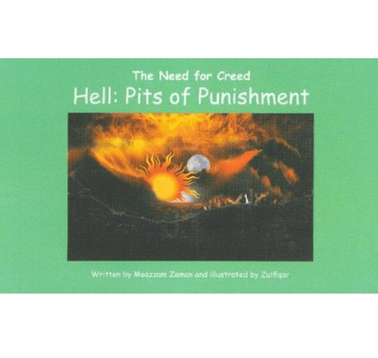 The Need for Creed: Hell Pits of Punishment – Islamic Aqeedah for Children