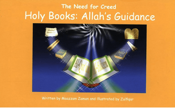 The Need for Creed: Holy Books – Allah’s Guidance (Volume 4) | Islamic Aqeedah Children’s