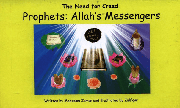 The Need for Creed: Prophets – Allah’s Messengers (Volume 5) | Islamic Aqeedah Children’s