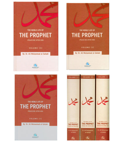 The Noble Life of the Prophet (3-Volume Set) – Complete Seerah by Dr. Ali Muhammad al-Sallabi 1