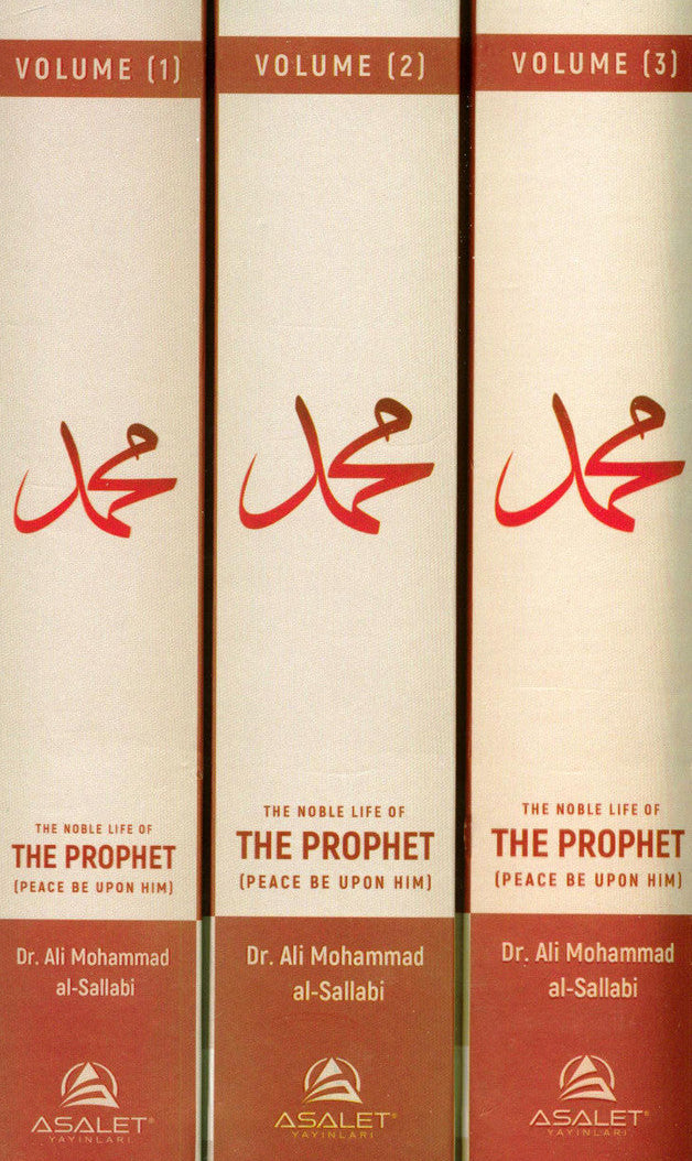 The Noble Life of the Prophet (3-Volume Set) – Complete Seerah by Dr. Ali Muhammad al-Sallabi 2