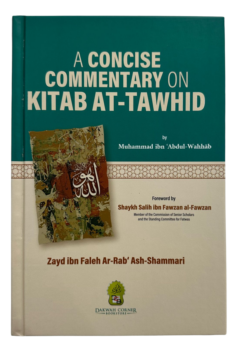 The Concise Commentary on the Book of Tawhid