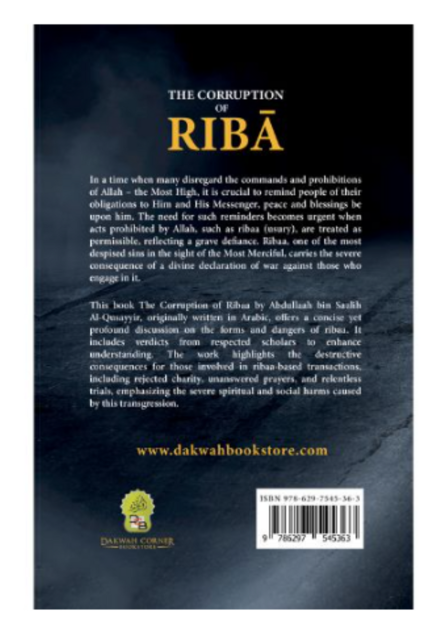 The Corruption of Riba – Its Evil Essence, Forms and Harms | Islamic Perspective on Interest