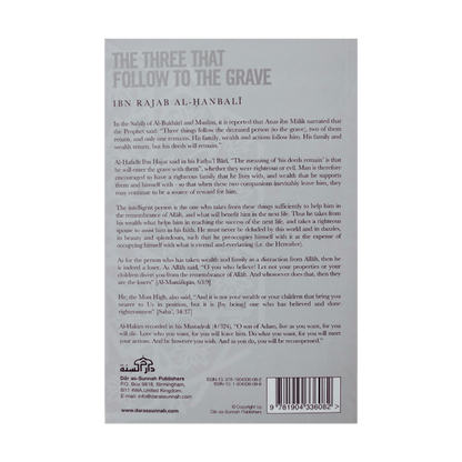 The Three That follow To The Grave | Ibn Rajab Al- Hanbali