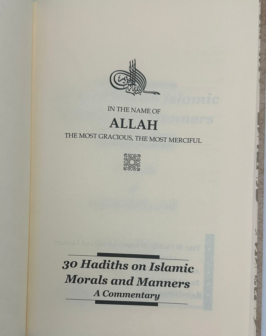 Thirty Hadiths on Islamic Morals and Manners – Dr. Bilal Philips | Authentic Islamic Guide to Character & Ethics (Hardcover)-islamicbooks