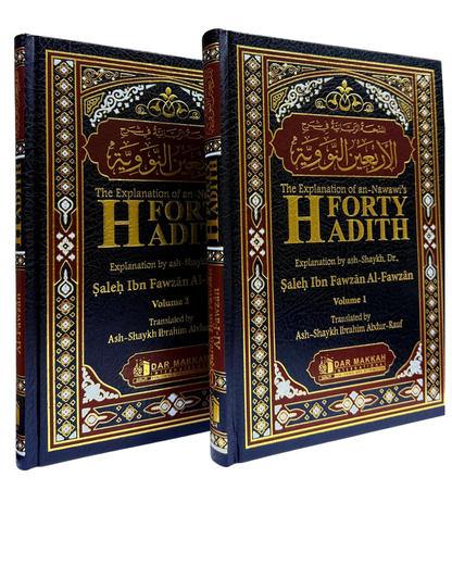The Explanation of Imam Al-Nawawi’s 40 Hadith (2 Volume Set) – Authentic Commentary on Essential Islamic Teachings